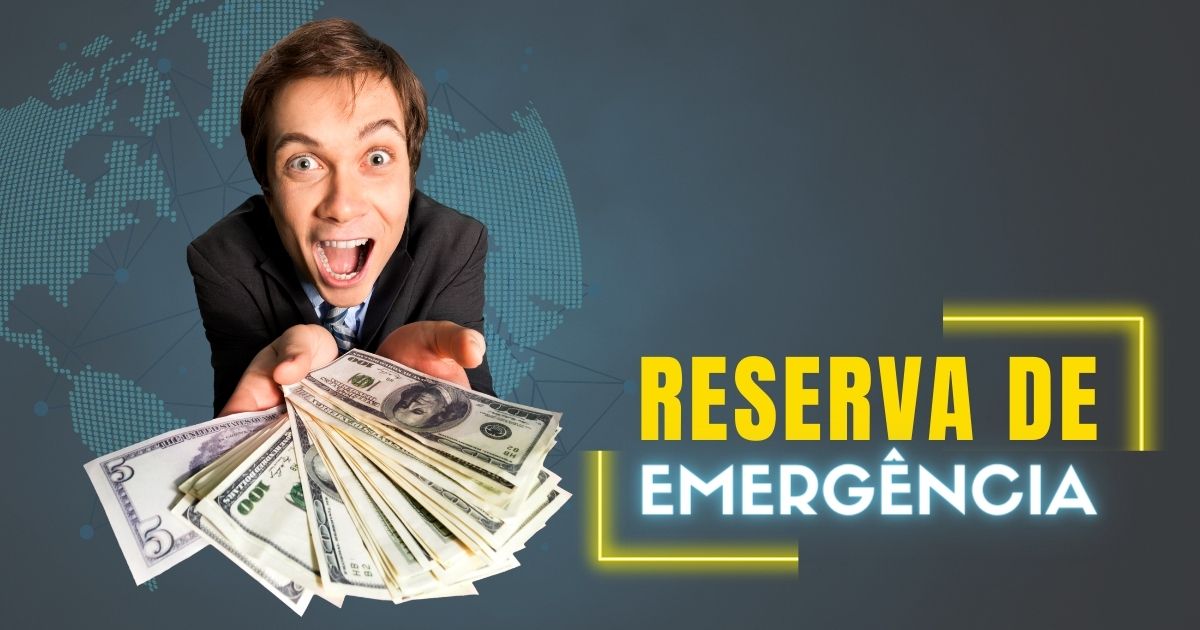 como montar a reserva de emergência
