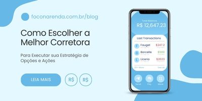 Como escolher corretora para estratégia de opções e ações