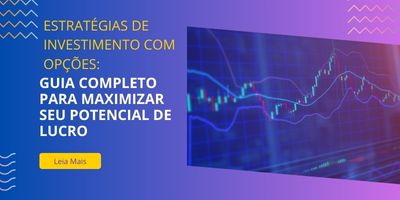 estratégia de investimento com opções